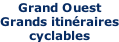 Grand Ouest Grands itinéraires cyclables